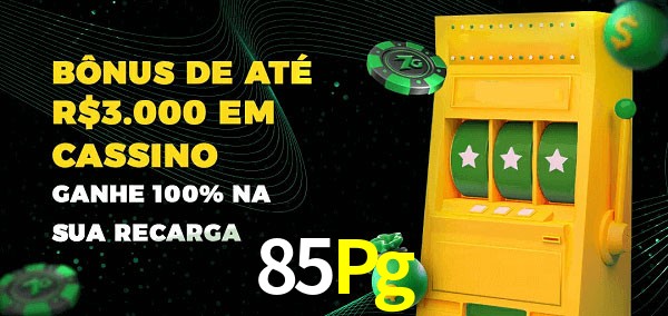 85Pg melhor bônus de depósito